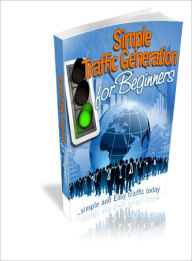 Simple Traffic Generation for Beginners Lou Diamond Editor