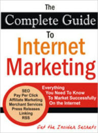 The Complete Guide To Internet Marketing Lou Diamond Editor
