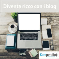 Diventa ricco con i blog robert Sasse Author