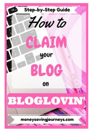 How to Claim Your Blog on Bloglovin' Kerry Marriott Author