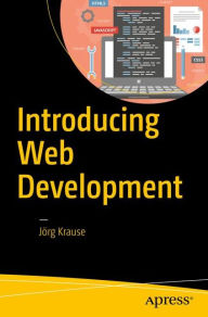 Introducing Web Development Jörg Krause Author