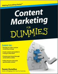 Content Marketing For Dummies Susan Gunelius Author
