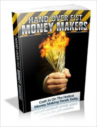 Hand Over Fist Money Makers Lou Diamond Editor