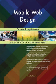 Mobile Web Design Standard Requirements Gerardus Blokdyk Author
