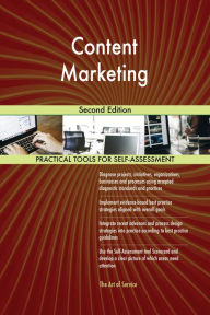 Content Marketing Second Edition Gerardus Blokdyk Author