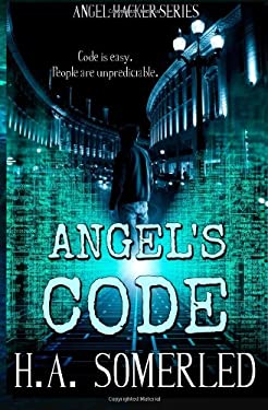 Angel's Code by H. A. Somerled