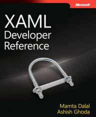 XAML Developer Reference Ashish Ghoda Author