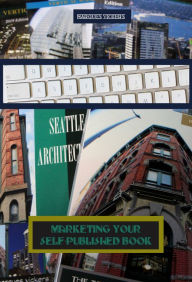 Marketing Your Self-Published Book Marques Vickers Author