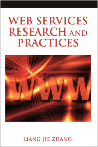 Web Services Research and Practices Liang-Jie Zhang Editor