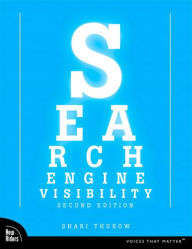 Search Engine Visibility, Second Edition Shari Thurow Author