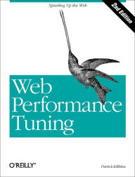 Web Performance Tuning: Speeding up the Web Patrick Killelea Author