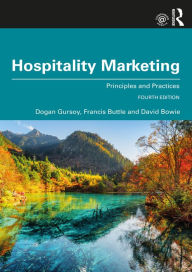 Hospitality Marketing: Principles and Practices Dogan Gursoy Author