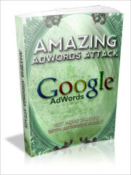 Amazing Adwords Attack Alan Smith Author
