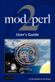 Mod_perl 2 User's Guide Stas Bekman Author