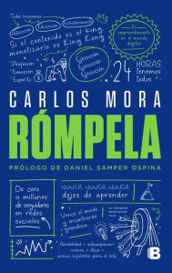 Rómpela Carlos Eduardo Mora Lora Author