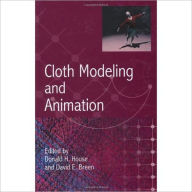 Cloth Modeling and Animation Donald House Editor