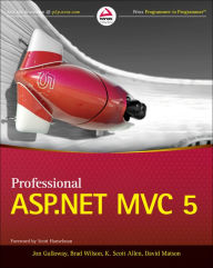 Professional ASP.NET MVC 5 Jon Galloway Author