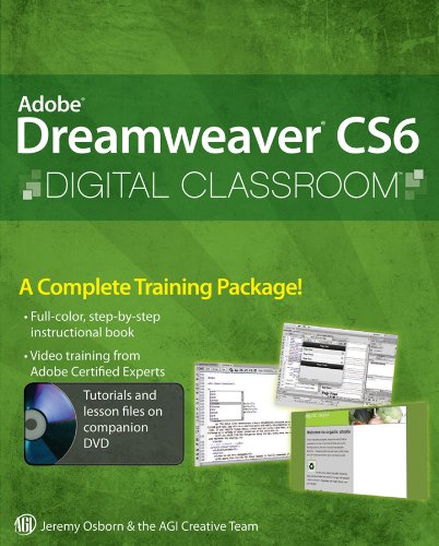 Adobe Dreamweaver CS6 Digital Classroom by m, Osborn, Jeremy AGI Creative Team