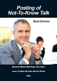 Posting of Not-To-Know Talk Rani Doress Author