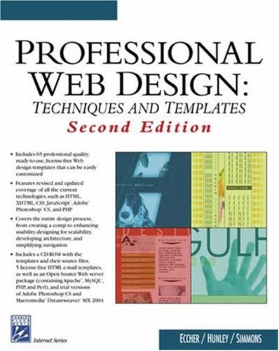 Professional Web Design : Techniques and Templates by Eric, Simmons, Erika, Eccher, Clint Hunley