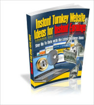Instant Turnkey Website Ideas For Instant Earnings Dawn Publishing Editor