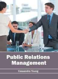 Public Relations Management Cassandra Young Editor
