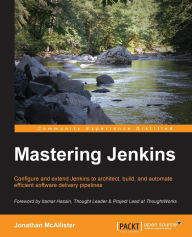 Mastering Jenkins Jonathan McAllister Author