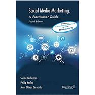 Social Media Marketing: A Practitioner Guide (Opresnik Management Guides #14)