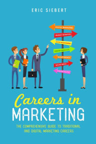 Careers In Marketing Eric Siebert Author
