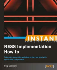 Instant RESS Implementation How-to Chip Lambert Author
