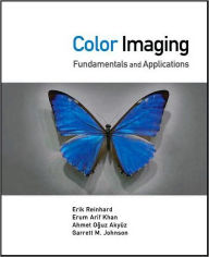 Color Imaging: Fundamentals and Applications Erik Reinhard Author