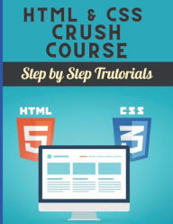 HTML & CSS Crash Course: Step by Step Tutorials Omar Faruq Author