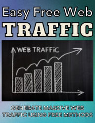 Easy Free Web Traffic arther d rog Author
