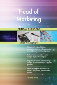 Head of Marketing Critical Questions Skills Assessment Gerardus Blokdyk Author