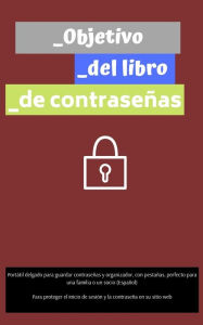 Objetivo del libro de contraseñas: Portátil delgado para guardar contraseñas y organizador, con pestañas, perfecto para una familia o un socio (Es