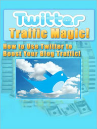 Twitter Traffic Magic MyAppBuilder Author