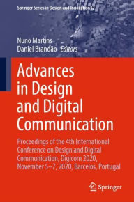 Advances in Design and Digital Communication: Proceedings of the 4th International Conference on Design and Digital Communication, Digicom 2020, Novem