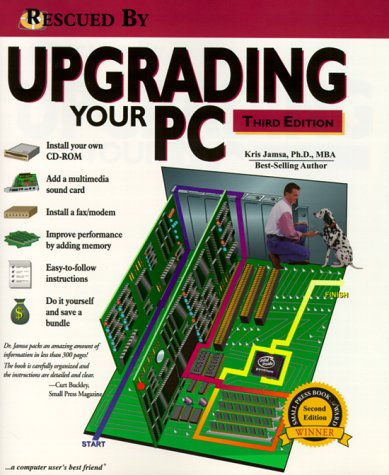 Rescued by Upgrading Your PC 3E by Kris A. Jamsa