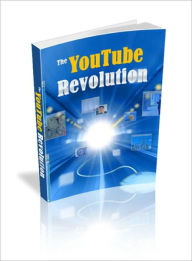 The YouTube Revolution Dawn Publishing Editor