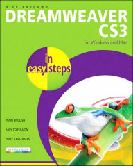 Dreamweaver CS3 in easy steps: For Windows and Mac Nick Vandome Author