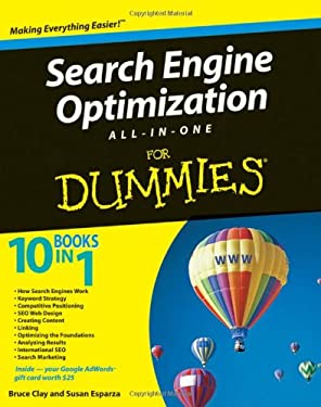 Search Engine Optimization All-in-One for Dummies by Bruce, Esparza, Susan Clay