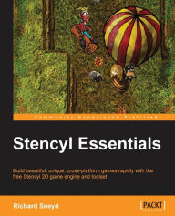 Stencyl Essentials Richard Sneyd Author