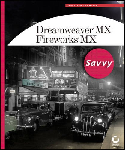Dreamweaver MX /Fireworks MX Savvy by Rita, Crumlish, Christian Lewis