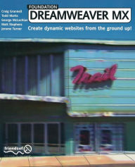 Foundation Dreamweaver MX Craig Grannell Author