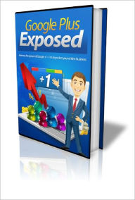 Google Plus Exposed Lou Diamond Editor