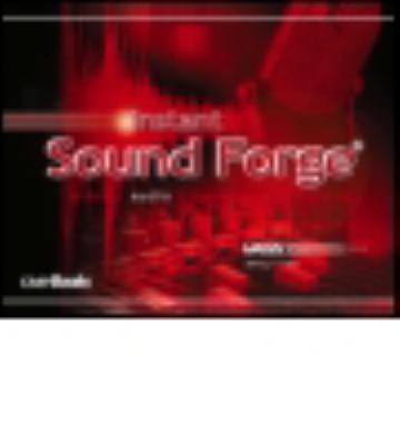 Instant Sound Forge by Jeffrey P. Fisher
