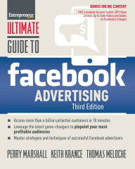 Ultimate Guide to Facebook Advertising: How to Access 1 Billion Potential Customers in 10 Minutes Perry Marshall Author
