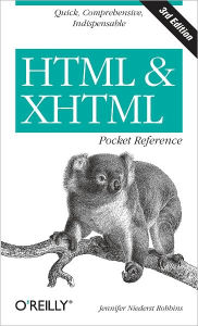 HTML and XHTML Pocket Reference Jennifer Niederst Robbins Author