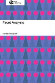 Facet Analysis Vanda Broughton Author