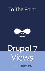 Drupal 7 Views IFS Harrison Author